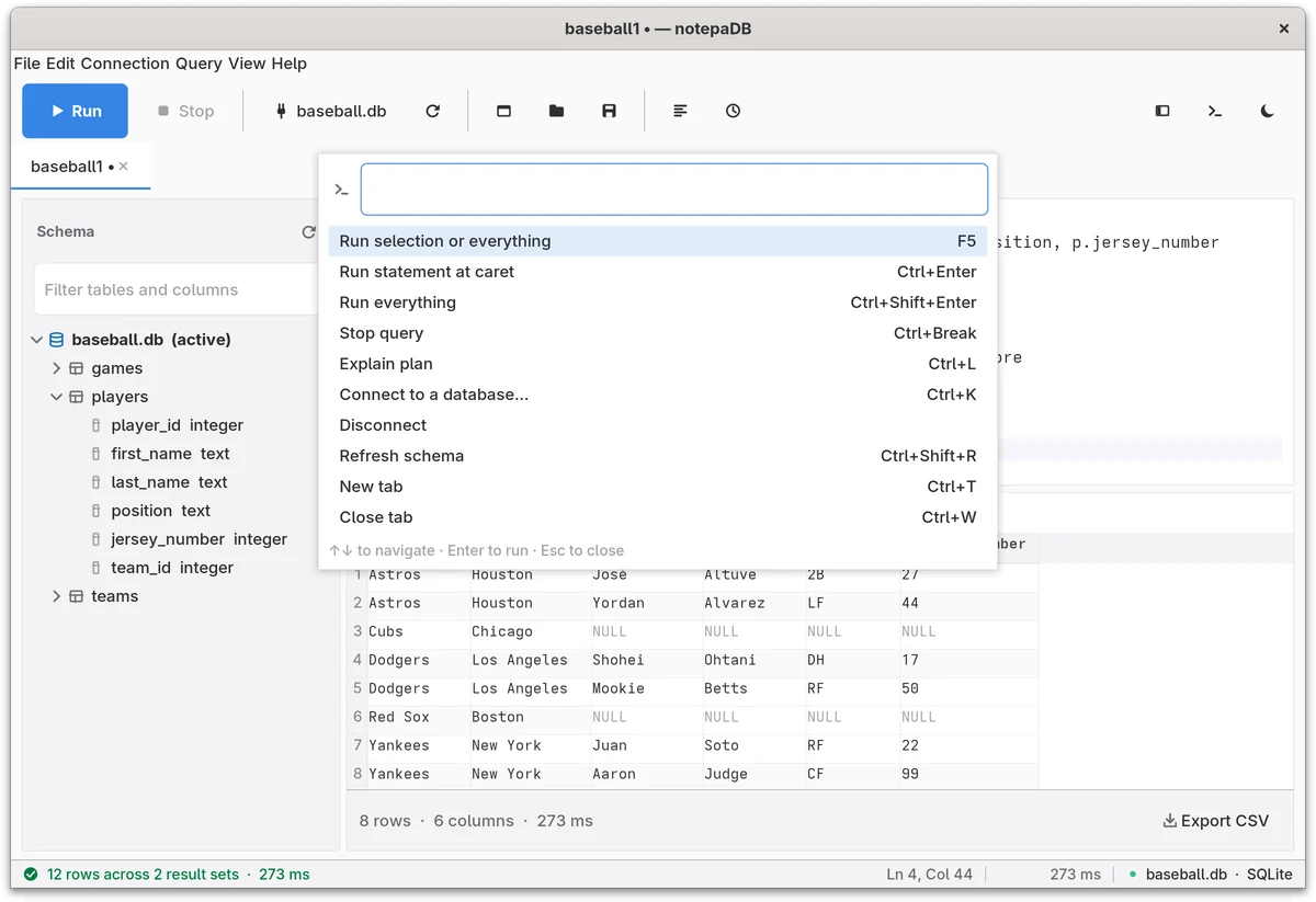 The command palette open over the notepaDB window: a search field reading Type a command or a table name, and commands such as Run selection or everything (F5) and Run statement at caret (Ctrl+Enter) with their shortcuts.